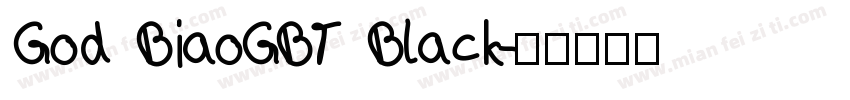God BiaoGBT Black字体转换